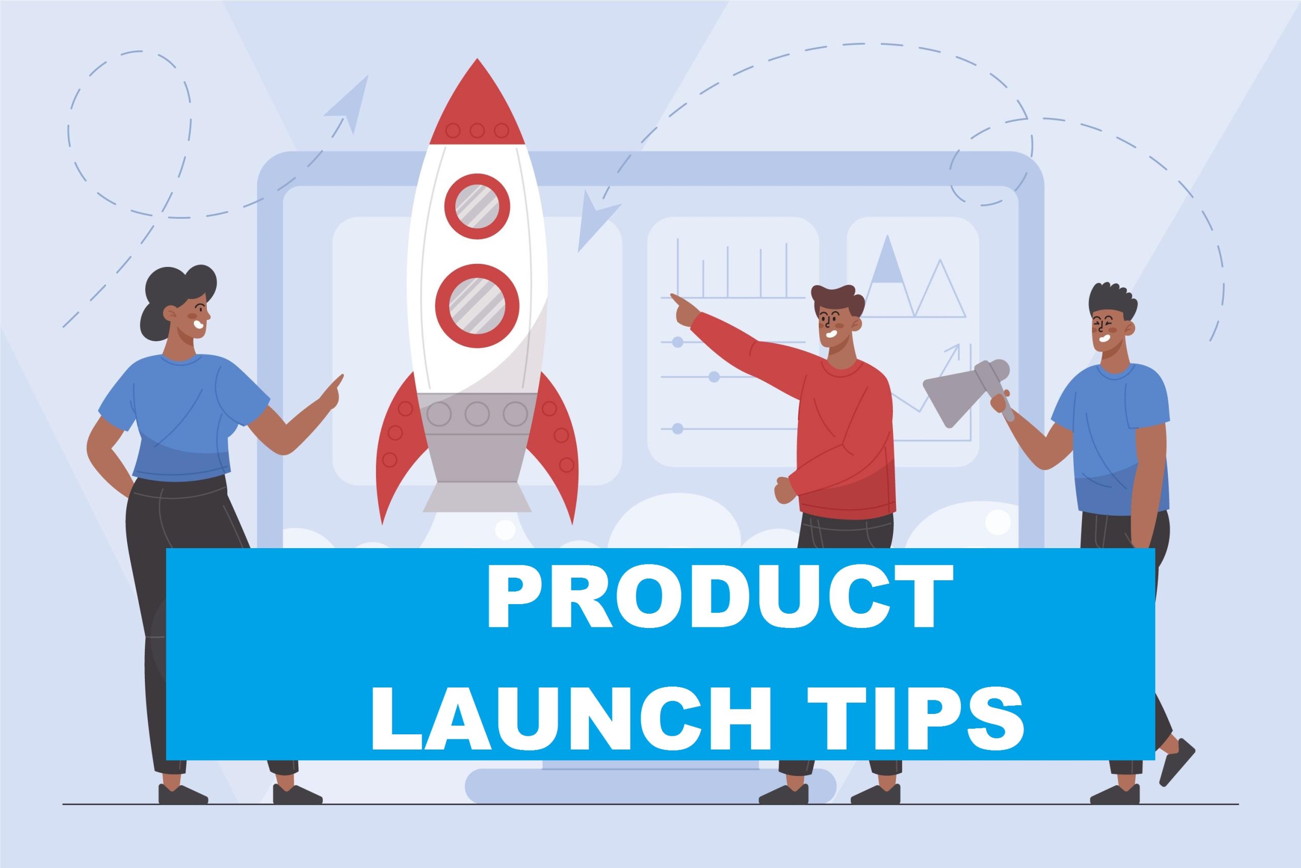 Successful Product Launch, product launch tips