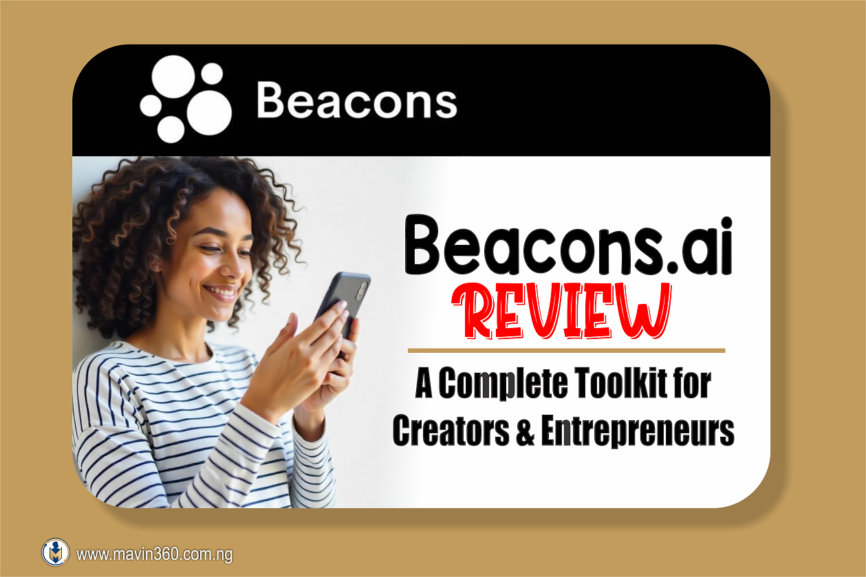 Beacons.ai Review - Mavin360 Digital Hub